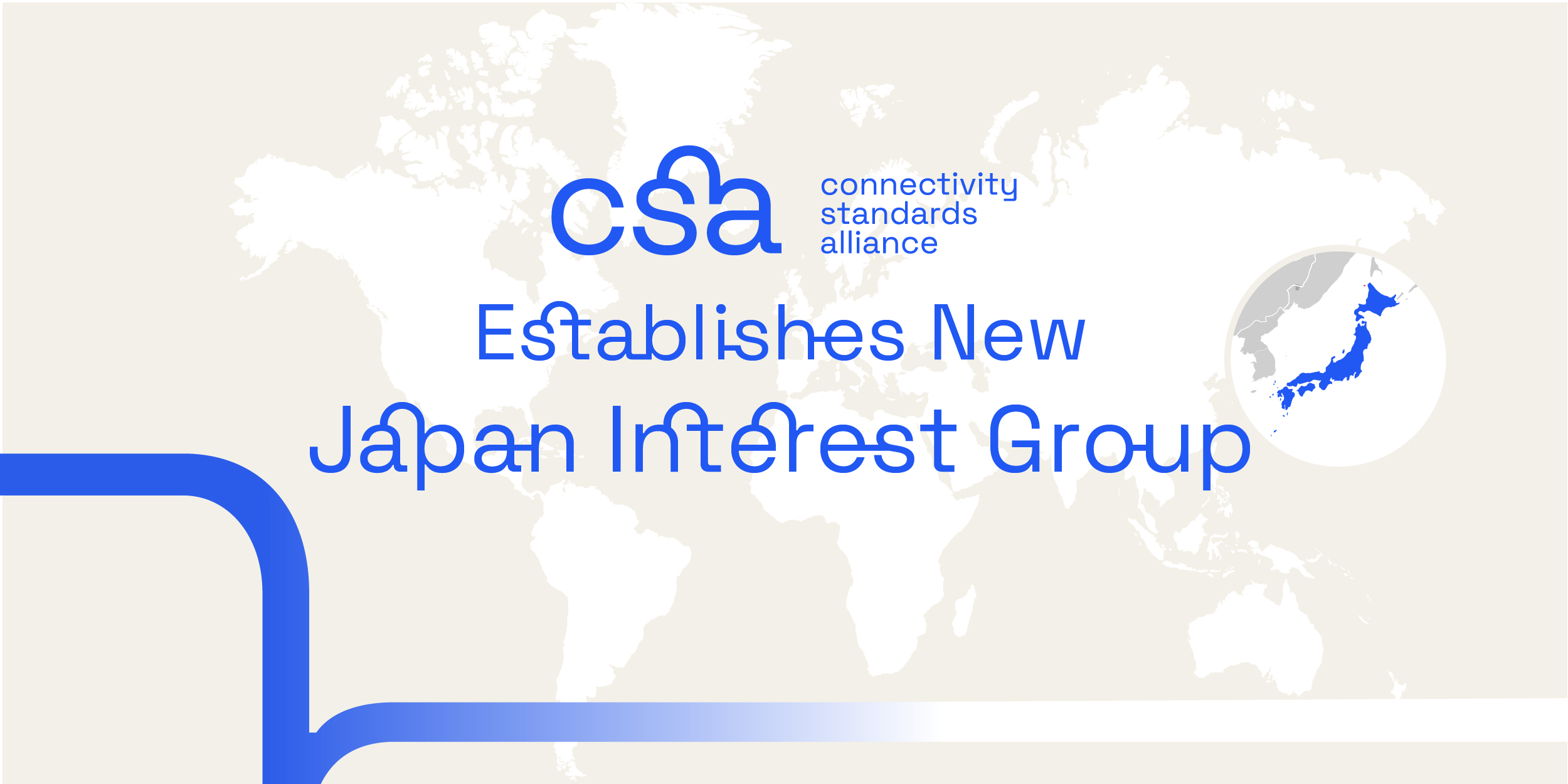 DAVIS, California – May 29, 2024 – The Connectivity Standards Alliance, an international community of more than 700 technology companies committed to open standards for the Internet of Things (IoT), today proudly announced its newly launched Japan Interest Group.