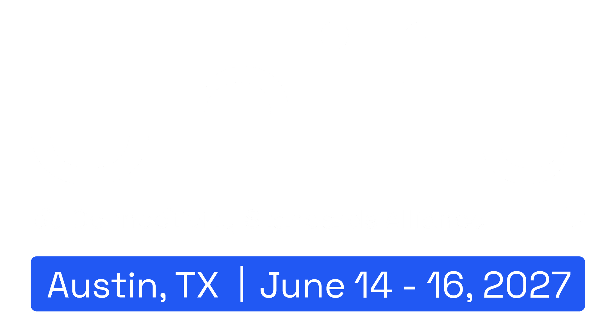 Unify 2027 | Austin, TX | June 14-16, 2027